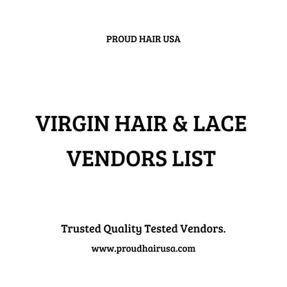 VIRGIN HAIR & LACE VENDORS LIST